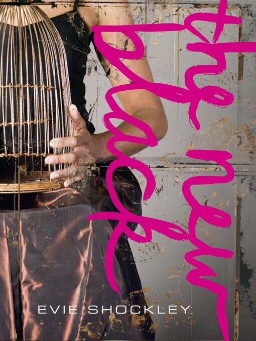 Title details for The new black by Evie Shockley - Available